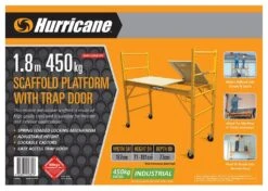 Hurricane Scaffold Platform With Trap Door 450kg Industrial 1.8m -Home Hardware 6102867 4